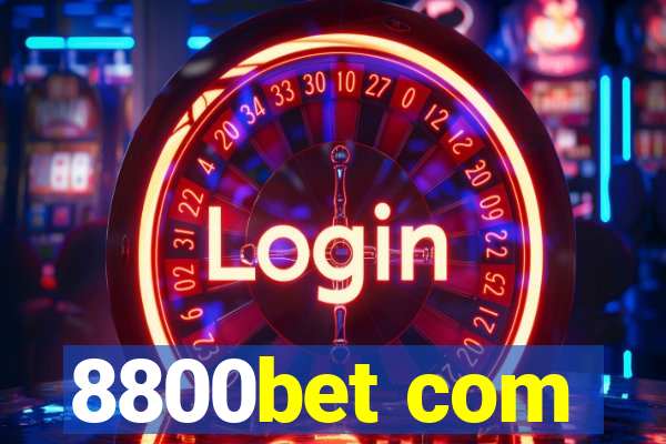 8800bet com